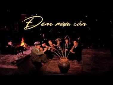 Sơn La - Đêm rượu cần